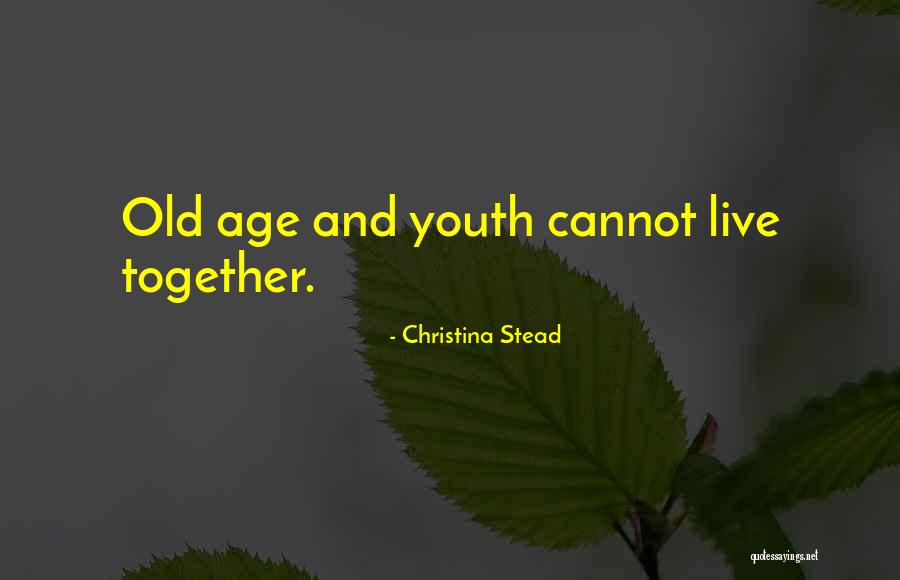 Lipirinen Quotes By Christina Stead Lipirinen Quotes By Christina Stead