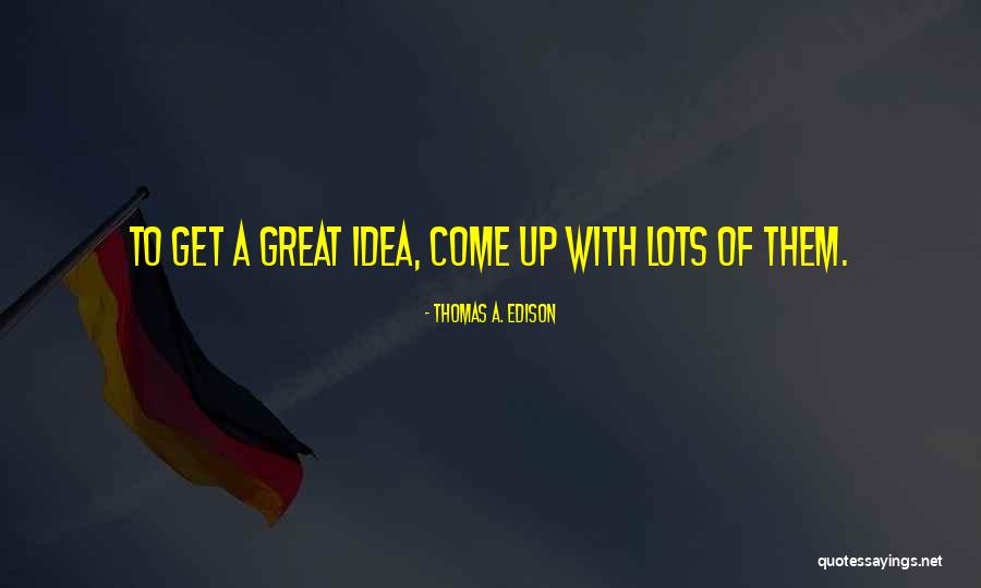 Lipka Brno Quotes By Thomas A. Edison Lipka Brno Quotes By Thomas A. Edison
