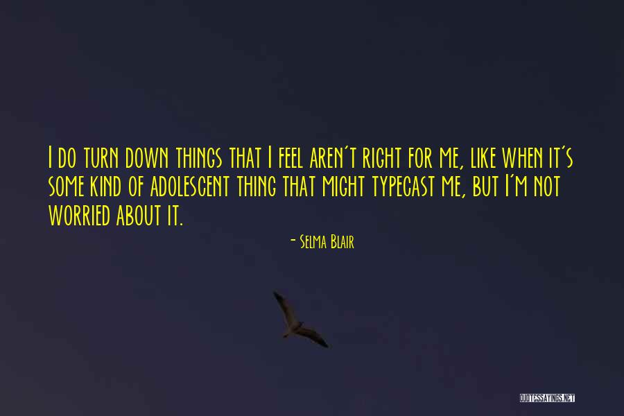 Lipkin Quotes By Selma Blair Lipkin Quotes By Selma Blair