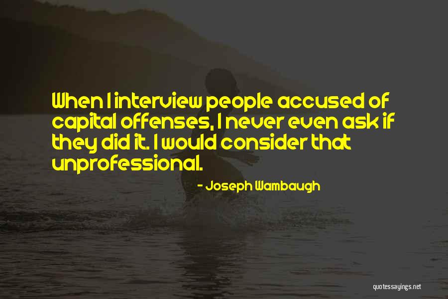 Lipking Paintings Quotes By Joseph Wambaugh Lipking Paintings Quotes By Joseph Wambaugh