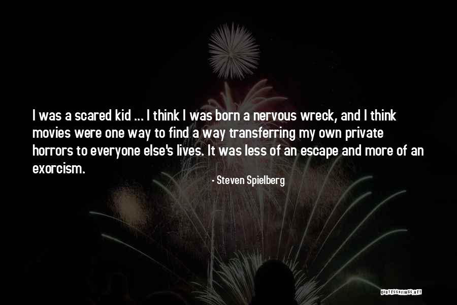 Lipman Family Farms Quotes By Steven Spielberg Lipman Family Farms Quotes By Steven Spielberg