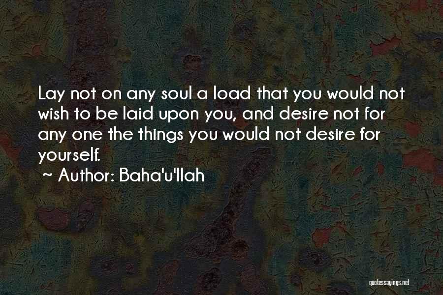 Lipnicka Quotes By Baha'u'llah
