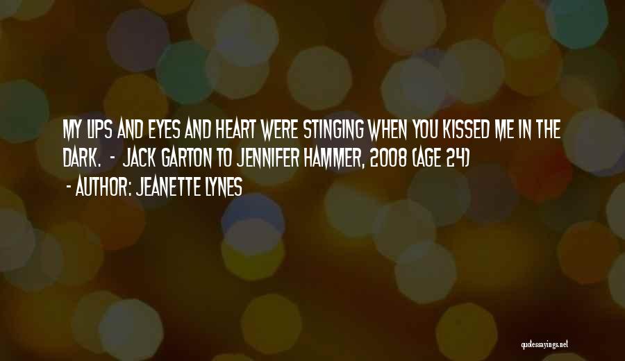Lips And Kisses Quotes By Jeanette Lynes