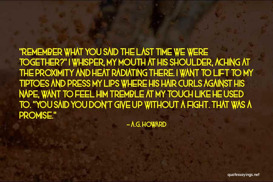 Lips And Mouth Quotes By A.G. Howard