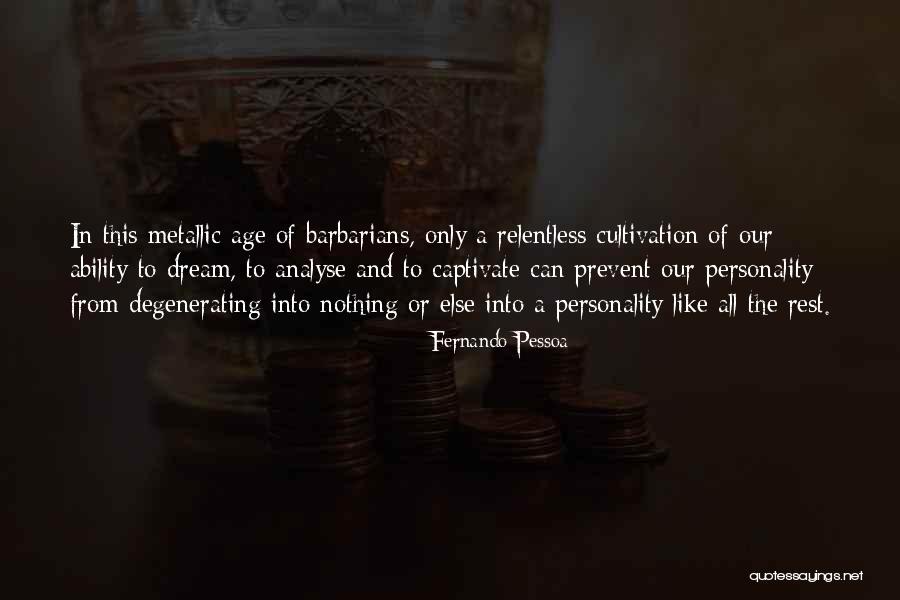 Lipsitz Property Quotes By Fernando Pessoa Lipsitz Property Quotes By Fernando Pessoa
