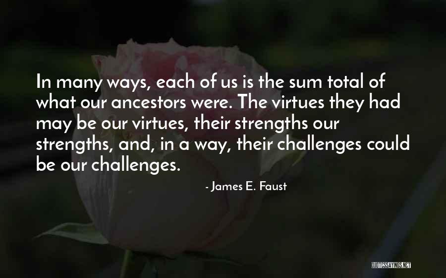 Lipsius Philosophy Quotes By James E. Faust Lipsius Philosophy Quotes By James E. Faust