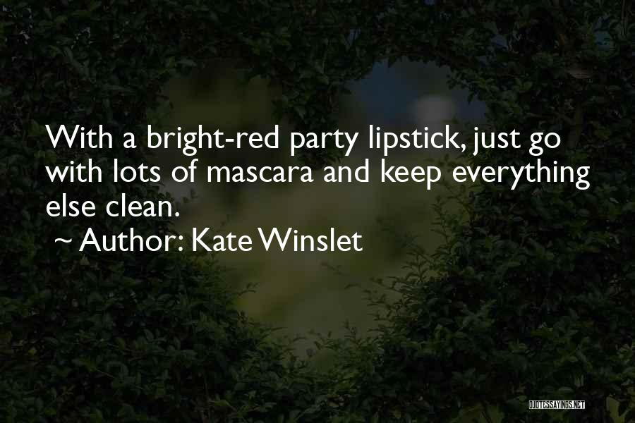 Lipstick And Mascara Quotes By Kate Winslet