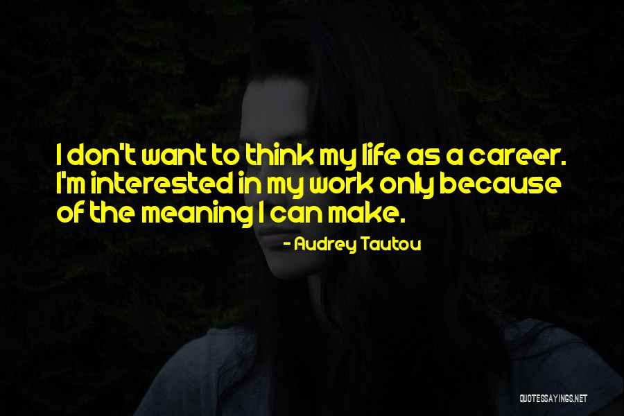 Lipstick Lagane Wale Dil Ko Jalane Wale Quotes By Audrey Tautou Lipstick Lagane Wale Dil Ko Jalane Wale Quotes By Audrey Tautou