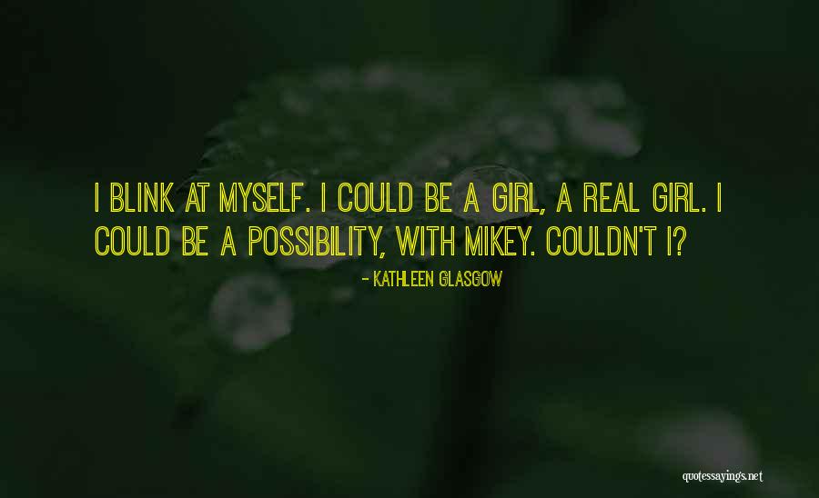 Lipsticks And Littles Quotes By Kathleen Glasgow Lipsticks And Littles Quotes By Kathleen Glasgow