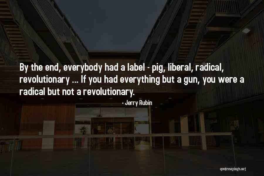 Liquid Gold Quotes By Jerry Rubin Liquid Gold Quotes By Jerry Rubin