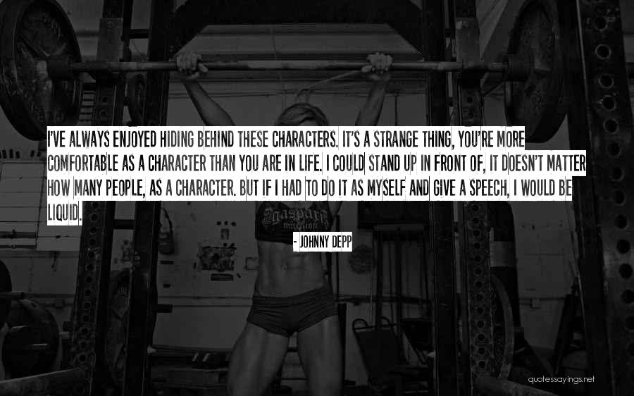Liquid Life Quotes By Johnny Depp Liquid Life Quotes By Johnny Depp