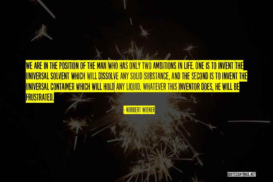 Liquid Life Quotes By Norbert Wiener Liquid Life Quotes By Norbert Wiener
