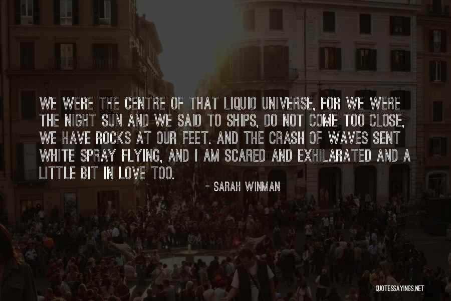 Liquid Life Quotes By Sarah Winman