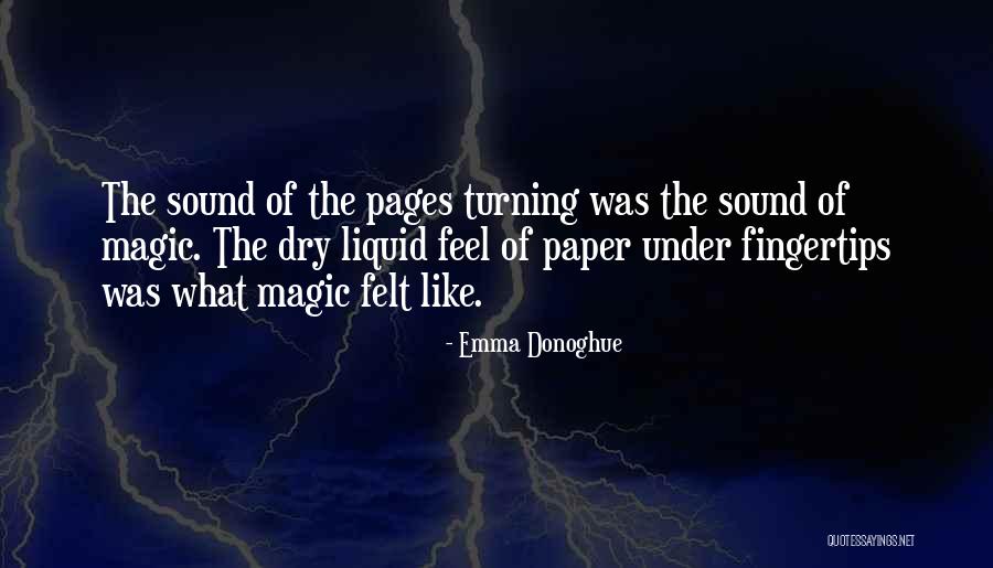 Liquid Paper Quotes By Emma Donoghue