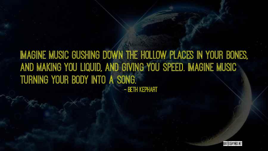 Liquid Quotes By Beth Kephart Liquid Quotes By Beth Kephart