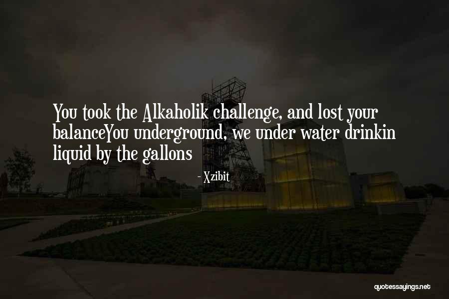 Liquid Quotes By Xzibit