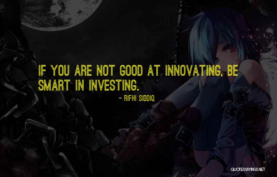 Liquidate Gradually Quotes By Rifhi Siddiq Liquidate Gradually Quotes By Rifhi Siddiq