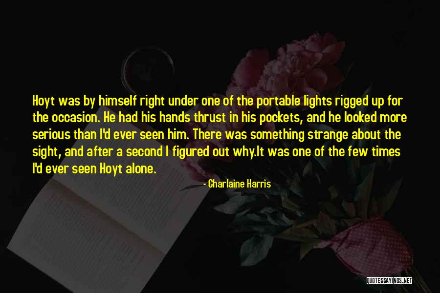 Liquidations Plus Quotes By Charlaine Harris Liquidations Plus Quotes By Charlaine Harris