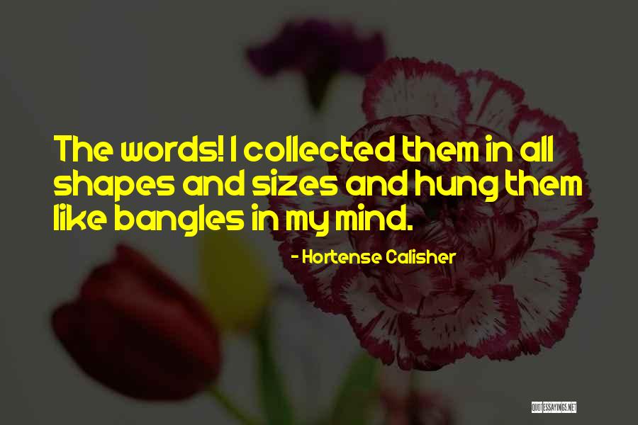 Liquified Spelling Quotes By Hortense Calisher