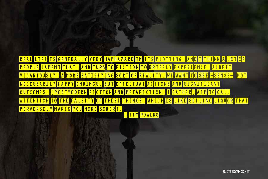 Liquor And Life Quotes By Tim Powers Liquor And Life Quotes By Tim Powers