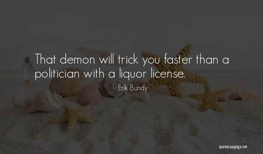 Liquor License Quotes By Erik Bundy Liquor License Quotes By Erik Bundy