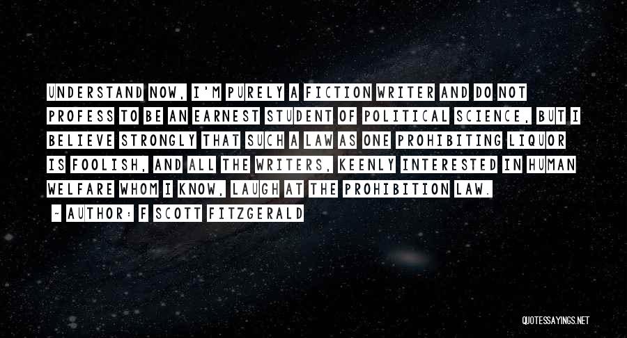 Liquor Prohibition Quotes By F Scott Fitzgerald