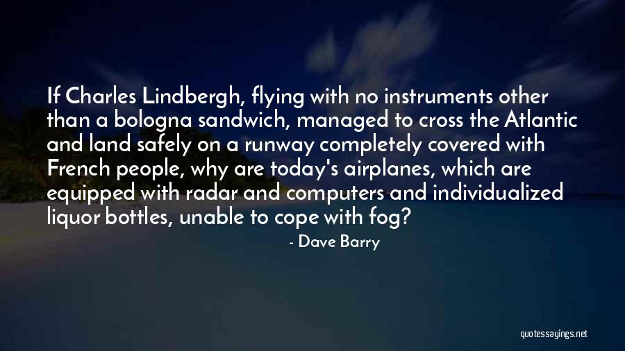 Liquor Quotes By Dave Barry Liquor Quotes By Dave Barry