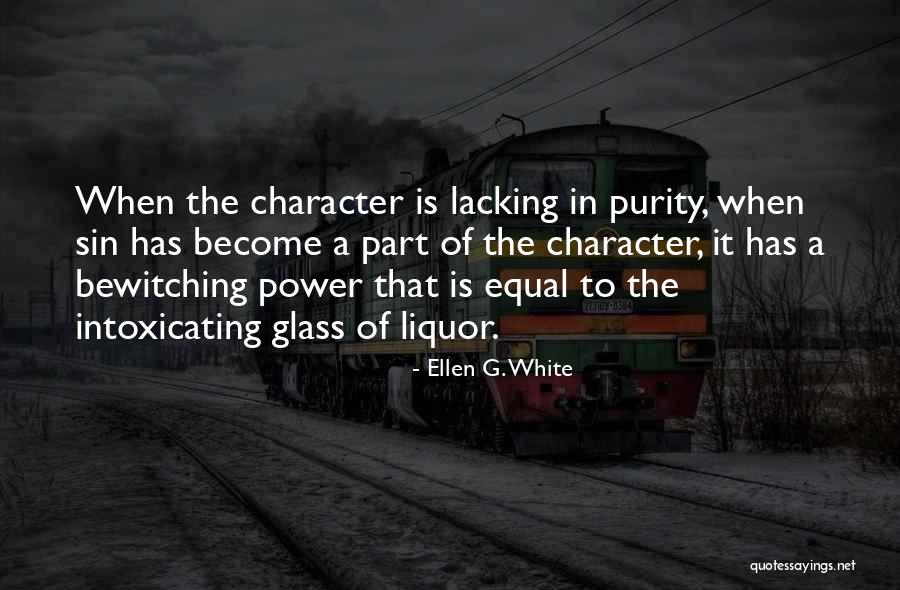 Liquor Quotes By Ellen G. White Liquor Quotes By Ellen G. White