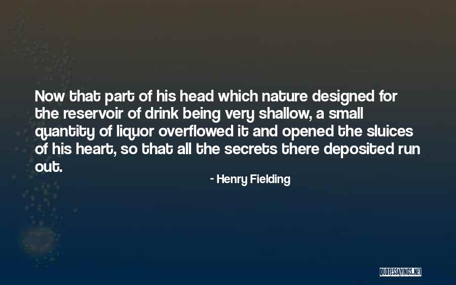 Liquor Quotes By Henry Fielding Liquor Quotes By Henry Fielding