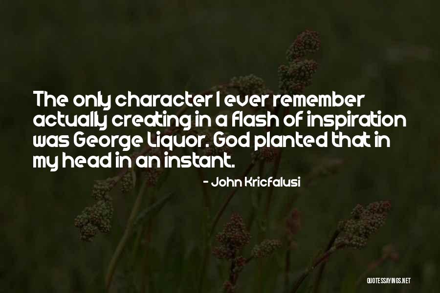 Liquor Quotes By John Kricfalusi Liquor Quotes By John Kricfalusi