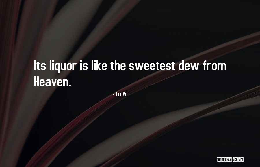 Liquor Quotes By Lu Yu Liquor Quotes By Lu Yu