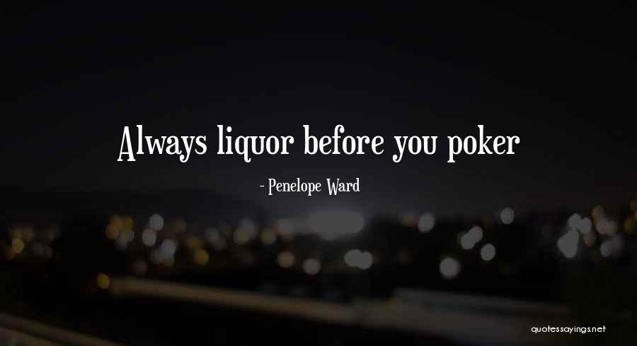 Liquor Quotes By Penelope Ward Liquor Quotes By Penelope Ward