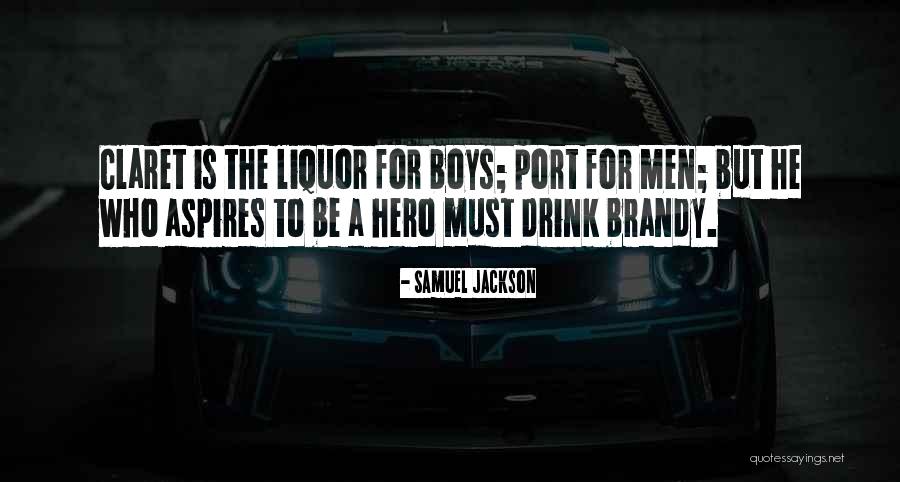 Liquor Quotes By Samuel Jackson Liquor Quotes By Samuel Jackson