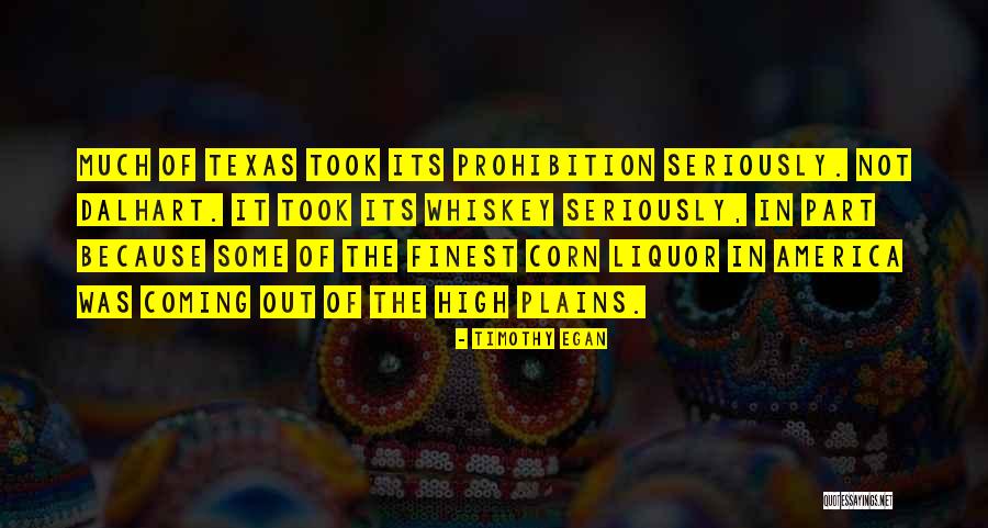 Liquor Quotes By Timothy Egan Liquor Quotes By Timothy Egan