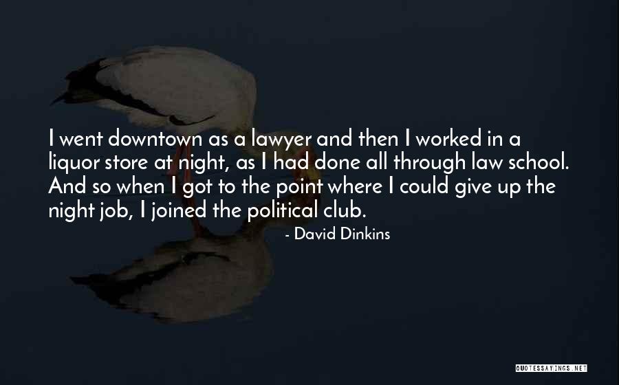Liquor Store Quotes By David Dinkins Liquor Store Quotes By David Dinkins