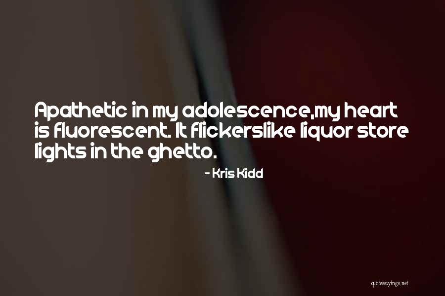 Liquor Store Quotes By Kris Kidd