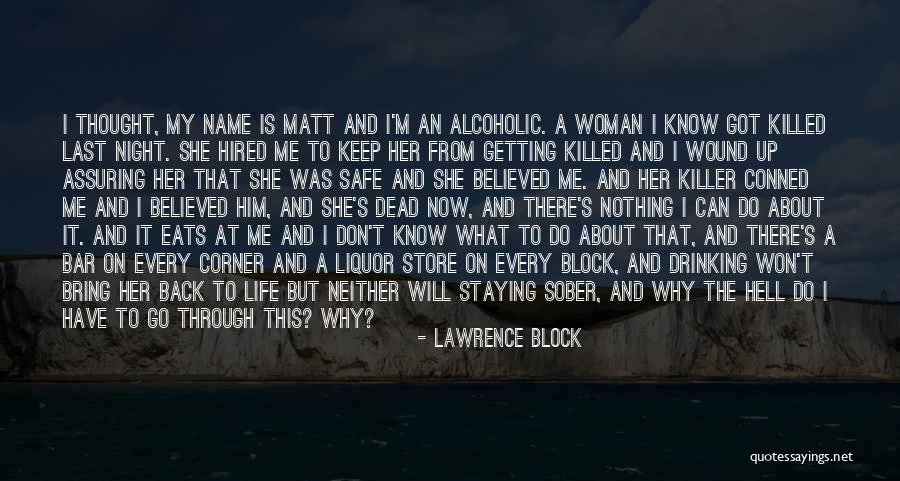 Liquor Store Quotes By Lawrence Block Liquor Store Quotes By Lawrence Block