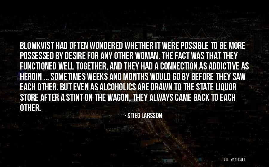 Liquor Store Quotes By Stieg Larsson Liquor Store Quotes By Stieg Larsson