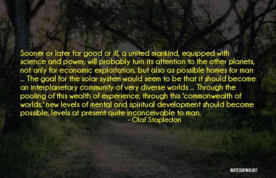 Liquorem Quotes By Olaf Stapledon Liquorem Quotes By Olaf Stapledon
