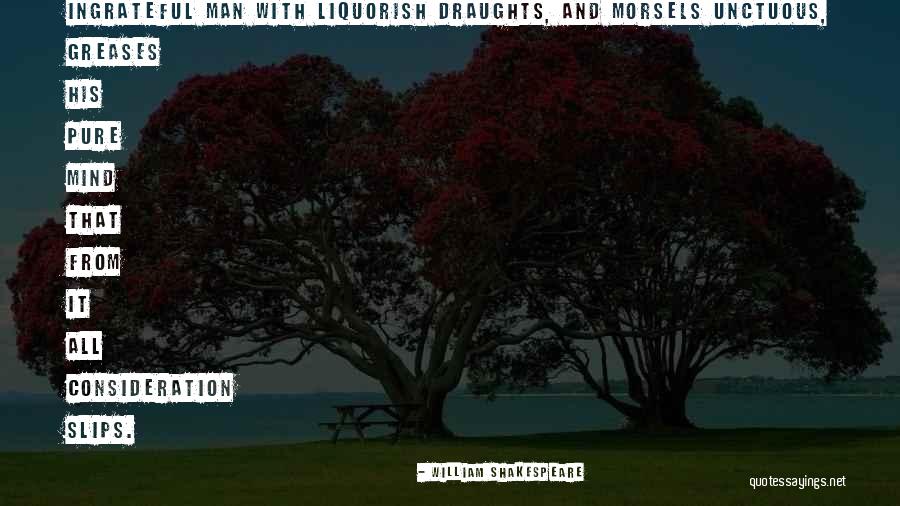 Liquorish Quotes By William Shakespeare Liquorish Quotes By William Shakespeare