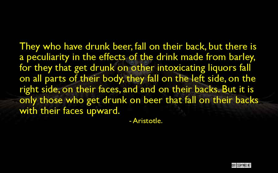 Liquors More Quotes By Aristotle. Liquors More Quotes By Aristotle.
