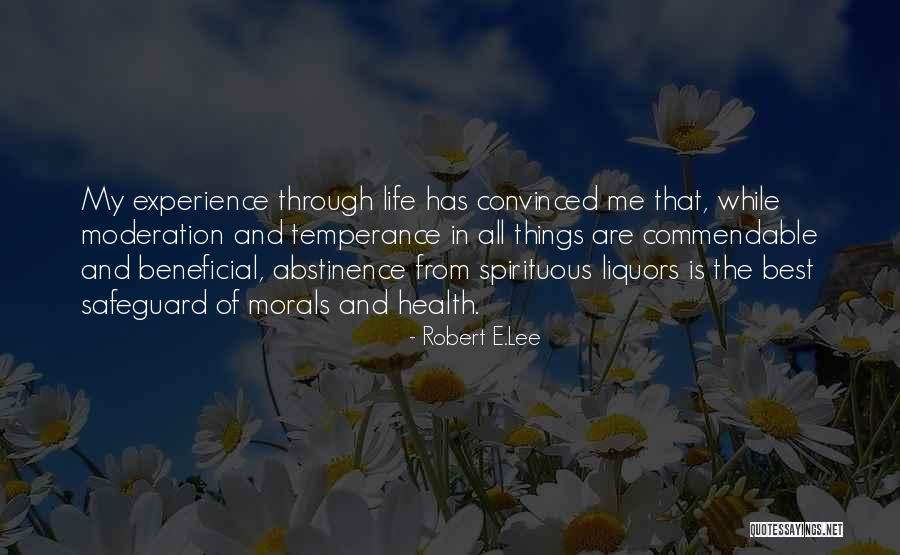 Liquors More Quotes By Robert E.Lee Liquors More Quotes By Robert E.Lee