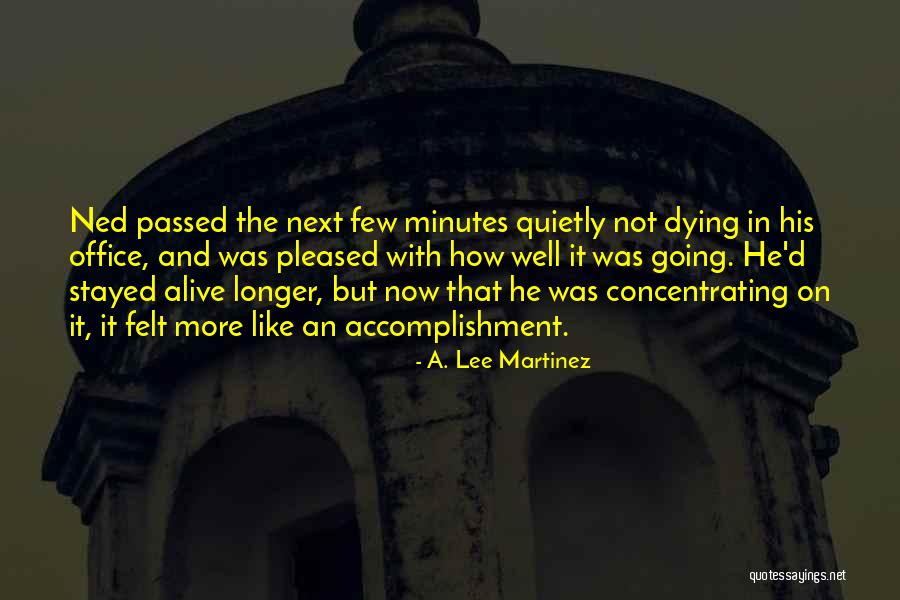 Liraglutida Quotes By A. Lee Martinez Liraglutida Quotes By A. Lee Martinez