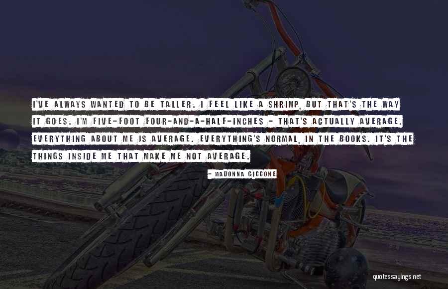 Liran Roll Quotes By Madonna Ciccone Liran Roll Quotes By Madonna Ciccone