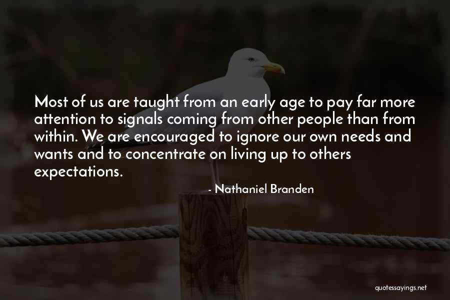 Liriano Quotes By Nathaniel Branden Liriano Quotes By Nathaniel Branden