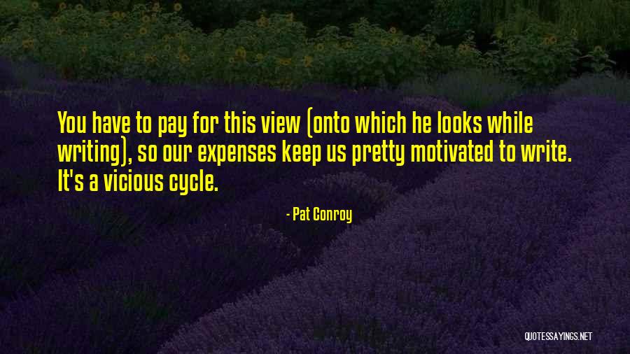 Liridon Qafleshi Quotes By Pat Conroy Liridon Qafleshi Quotes By Pat Conroy