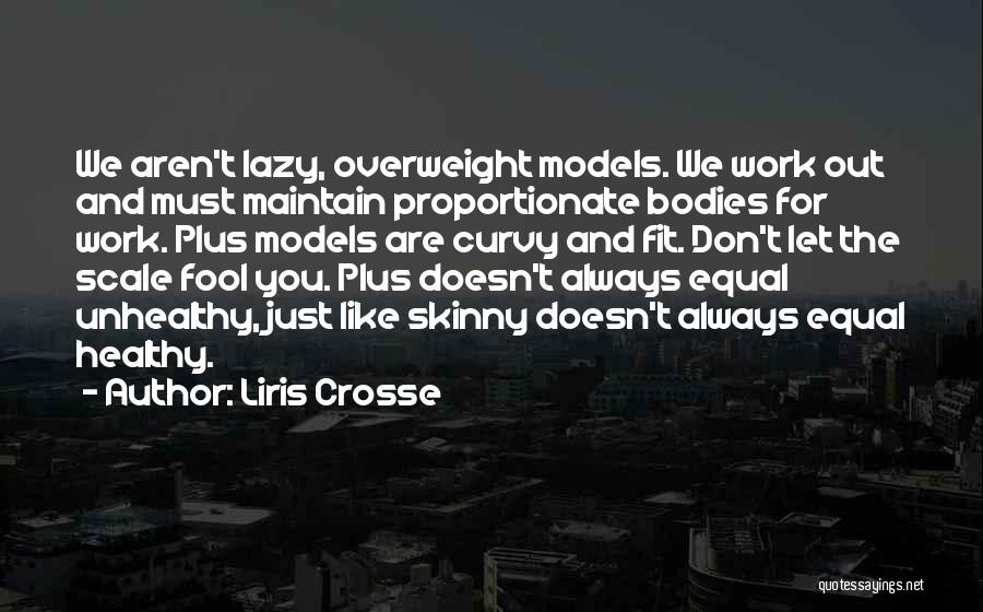 Liris Crosse Quotes 2032753