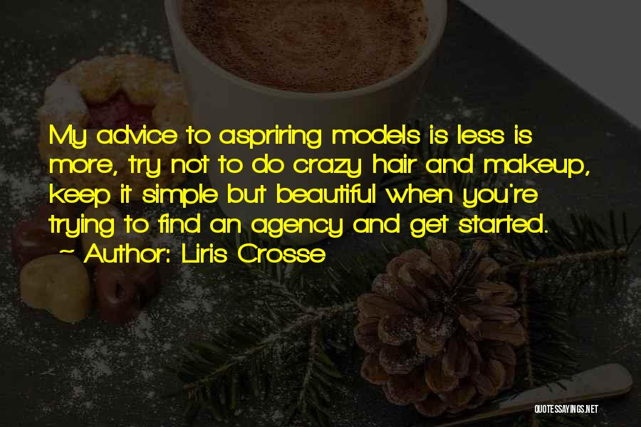 Liris Crosse Quotes 507770