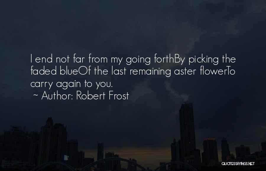 Liron Bar Peled Quotes By Robert Frost