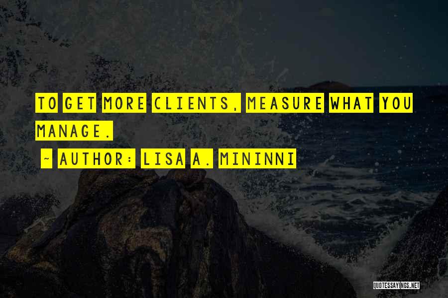 Lisa A. Mininni Quotes 154827